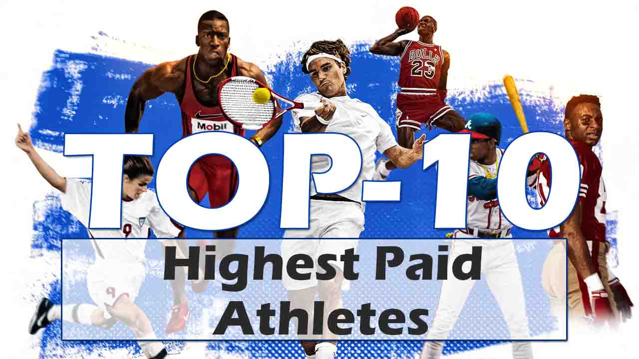 Top 10 Highest-Paid Athletes